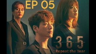 365: Repeat the Year EP 05 (sub indonesia)