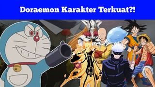Doraemon Karakter Anime Yang Terkuat?!