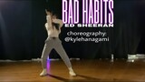 Bad habits - Ed Sheeran Dance cover | Kyle Hanagami Choreography