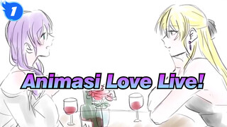 [Love Live Animasi] Andai Gadis-Gadis Ini Berkencan_C1