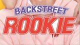 Backstreet Rookie Episode 1