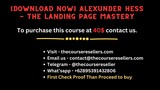 [Download Now] Alexunder Hess - The Landing Page Mastery