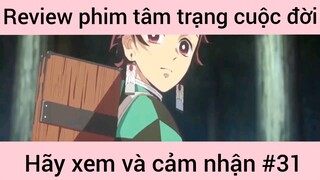 Review phim tâm trạng cuộc đời hãy xem và cảm nhận #31