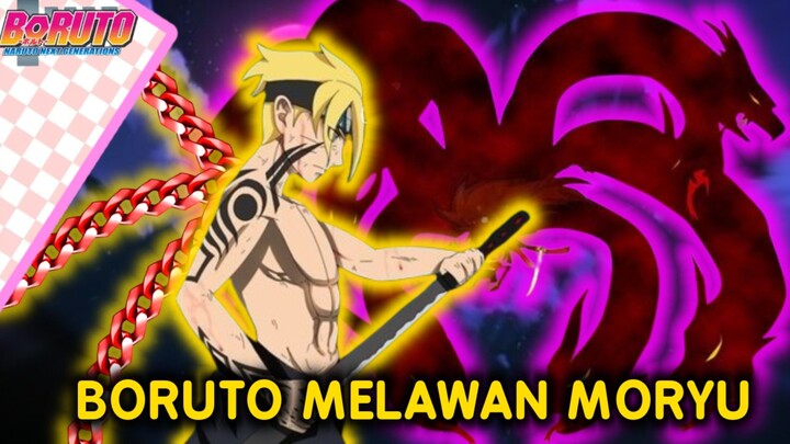 BORUTO MELAWAN MORYU-Fanfic