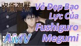 [Chú Thuật Hồi Chiến] AMV | Vẻ Đẹp Bạo Lực Của Fushiguro Megumi