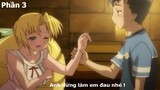 Anh Quản Gia số Hưởng và cô Tiểu Thư ngọt Nước phần 3 ! Tóm Tắt Anime Hay