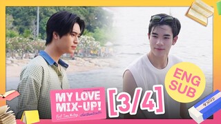 [Eng Sub] My Love Mix-Up! First Time Writing เริ่มเขียนด้วยรัก [3/4]