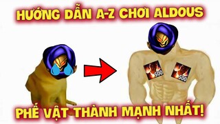 MLBB | ALDOUS MÙA 18: TỪ TƯỚNG PHẾ VẬT THÀNH ĐẤU SĨ MẠNH NHẤT MOBILE LEGENDS! 14 PHÚT 400 STACKS?!