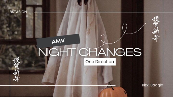 「ＡＭＶ」 NIGHT CHANGES - ONE DIRECTION -