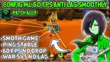 Legit!! Config ML Anti Lag 60Fps Gaming +Stable Ping| Mobile Legends Bang Bang