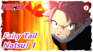 Fairy Tail| Natsu！I've becoming Epic!Red Lotus Fire Dragon Fist! Iron Fist of the Fire Dragon!_2