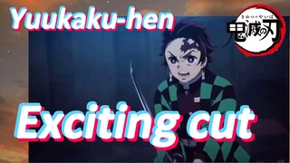 Yuukaku-hen Exciting cut