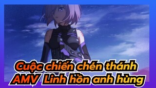 Cuộc chiến chén thánh AMV
Linh hồn anh hùng