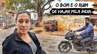 COMO É VIAJAR PELA ÍNDIA | Perrengues, desafios e surpresas