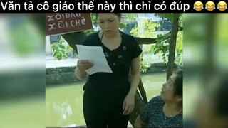 Văn tả cô giáo thế này thì chỉ có đúp😂😂😂