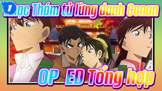 Nhạc Thám tử lừng danh Conan
OP&ED Tổng hợp_1