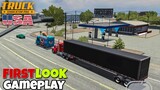 FIRST GAMEPLAY | Truck Simulator PRO USA by Mageeks | Alpha Gameplay