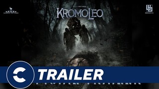 Official Trailer KROMOLEO - Cinépolis Indonesia