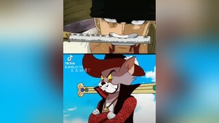 Ế quá nên đăng lại  zoro mihawk  jerry tom onepiece xuhuong