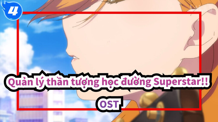 [Quản lý thần tượng học đường] Tổng hợp OST School Idol Festival All Stars_4