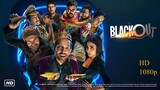 Blackout (2024) | New Bollywood Thriller Comedy Movie | Vikrant Massey | Ruhani Sharma |Sunil Grover