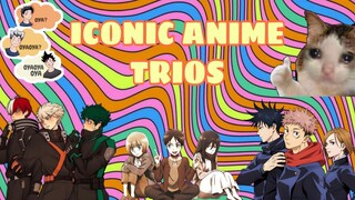 Iconic anime trios ✨