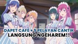 MC anime ini dapet cafe + 5 pelayan cantiknya, langsung ngeharem dong🤤🤤 | Gawai News