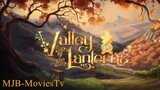 Valley Of The Lanterns _ Full Movie _ Family Fantasy Adventure Animation Movie _