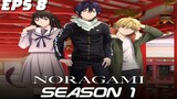 Noragami S1 Episode 8