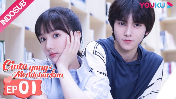 [INDO SUB] Cinta yang Mendebarkan (Heartbeat Love) EP01 | Su Xiaotong, Zuo Linjie | YOUKU