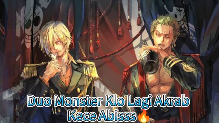 Duo Monster Klo Lagi Akrab Gini Kan enak Liat Nya Kece Bener •||•Anime one piece