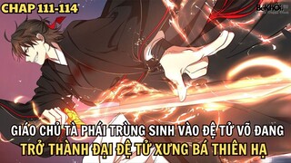 CHAP 111 - 114 | VÕ ĐANG KỲ HIỆP TẬP MỚI NHẤT | REVIEW TRUYỆN TRANH