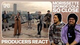 PRODUCERS REACT - Sponge Cola Morissette So Close Reaction