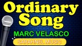 ORDINARY SONG - Marc Velasco (HD Karaoke)