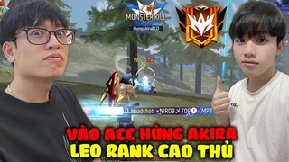 Supi Đột Nhập Acc Hùng Akira Leo Rank Cao Thủ !!!