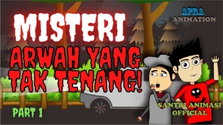 MISTERI ARWAH YANG TAK TENANG ft. SANTRI ANIMASI OFFICIAL |kartun hantu seram | Kartun lucu