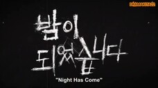 Night Has Come Ep 9 Sub indo