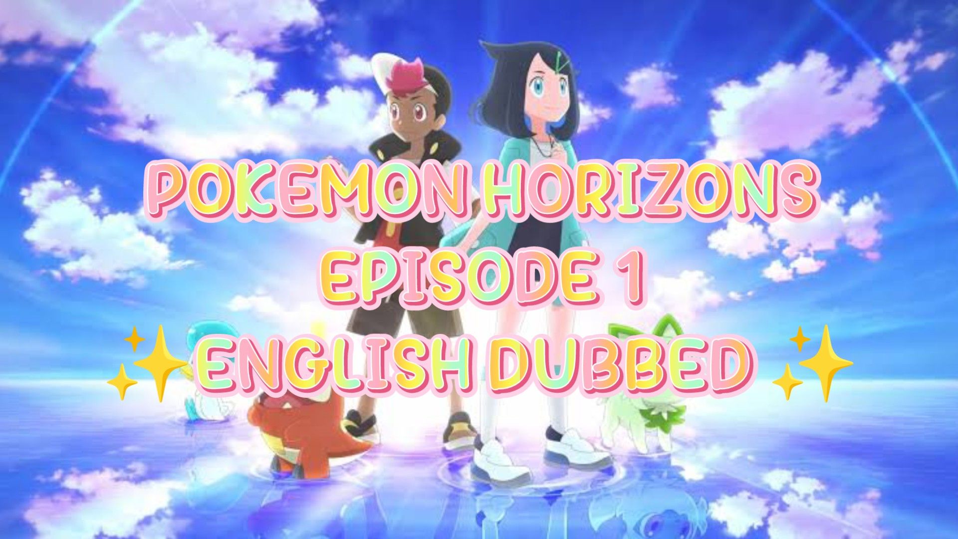 Pokemon season 24 episode 1 english dub sale