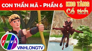 CON THẦN MÃ - Phần 6 | Kho Tàng Phim Cổ Tích 3D - Cổ Tích Việt Nam Hay Mới Nhất 2023