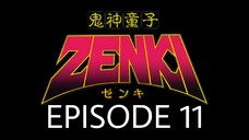 Kishin Douji Zenki Episode 11 English Subbed