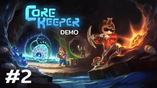 Core Keeper Demo #2 เมื่อรวมพลคนเติมไว ft. somepocket,SunnyDay เองจ้า,RUN_SEA