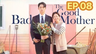 THE GOOD BAD MOTHER 2023 EP 8 SUB INDO FULL HD