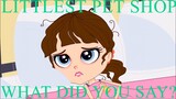 Littlest Pet Shop S01E19 What Did You Say? Sick Blythe AMV