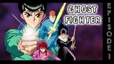 Ghost Fighter S1 Episode 1 Tagalog Dubbed 720P