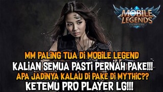 MM PALING TUA DI MOBILE LEGEND!! APA JADINYA DI PAKE DI MYTHIC?? LAGI SOLO KETEMU PRO PLAYER LG!!!