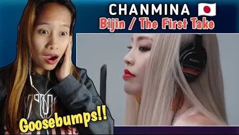 Chanmina - Bijin/ The First Take || Reaction