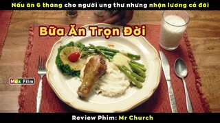 Bữa ăn ngon nhất chắc chắn chỉ có thể như thế này - review phim Chuyện Tình Không Bến