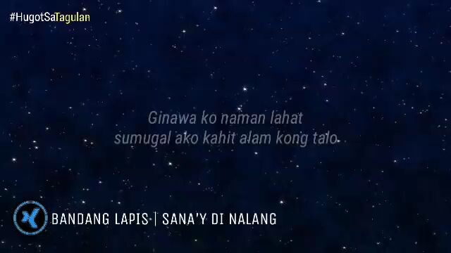 SANA'Y DI NALNG BY: BANDANG LAPIS