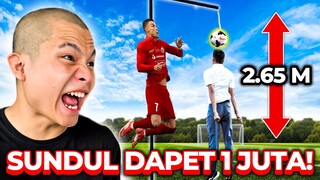 LOMBA SUNDUL BOLA SETINGGI CR7 DAPET 1 JUTA!