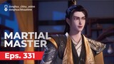 Martial master episode 331 sub indo